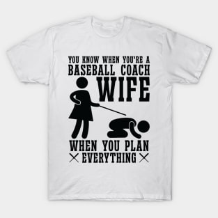 Baseball Coach Wife Professional Mom Instructor T-Shirt